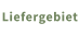 Liefergebiet